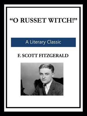 cover image of "O Russet Witch!"